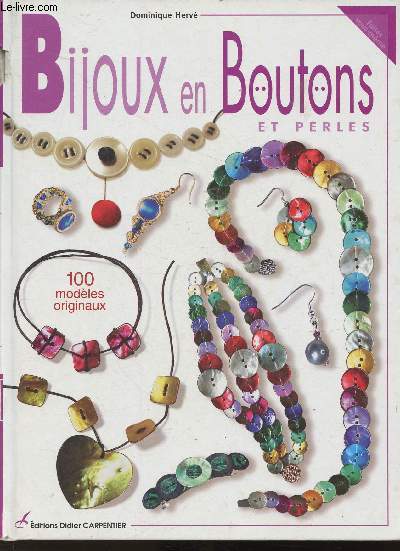 Bijoux en boutons et perles- 100 modles originaux (Collection 