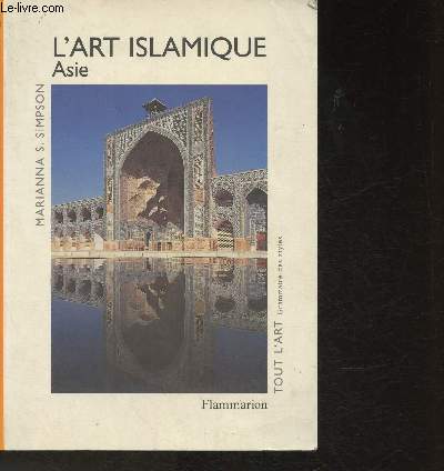 L'art Islamique- Asie (Collection 