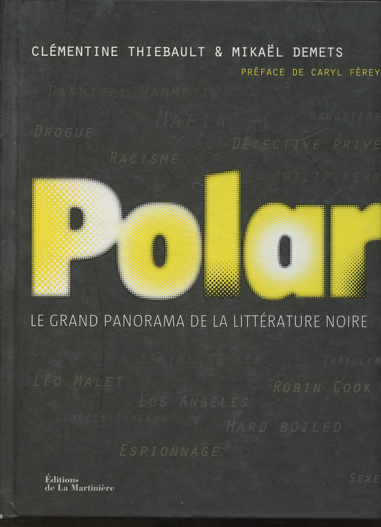 Polar- Le Grand Panorama de la littrature noire