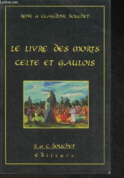 Le livre des morts Celte et Gaulois