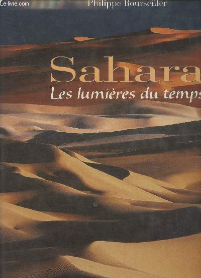 Sahara- Les lumires du temps