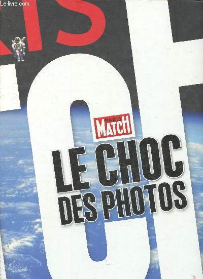 Le choc des photos- Paris Match
