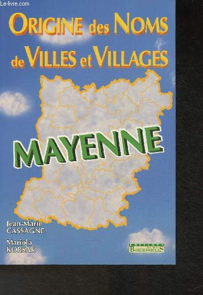 Origine des noms de villes et villages- Mayenne