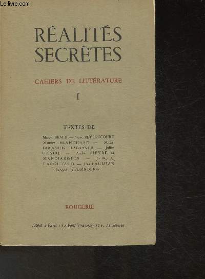 Ralits secrtes- Cahiers de littrature Exemplaire n 388/1000 sur papier bouffant.