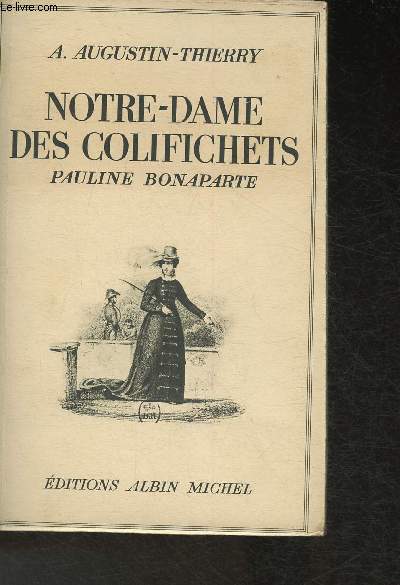 Notre-Dame des Colifichets- Pauline Bonaparte