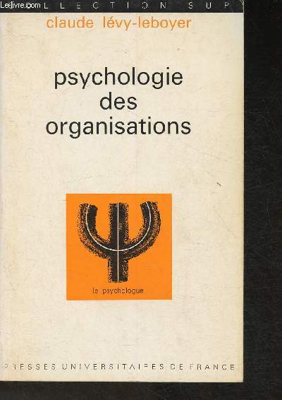 Psychologie des organisations (Collection 