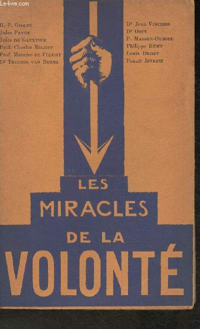 Les miracles de la volont (Les cahiers contemporains n V) n2652/5100