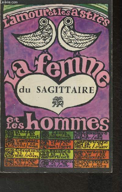 Sagittaire - La Femme et les hommes (Collection 