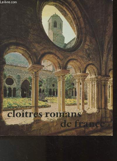 Clotres romans de France (Collection 