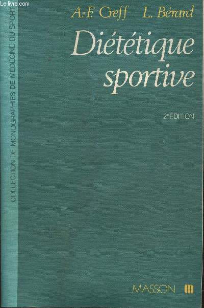 Dittique sportive -Collection de monographies de mdecine du sport.