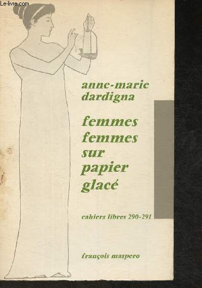 Femmes-femmes sur papier glac (Collection 