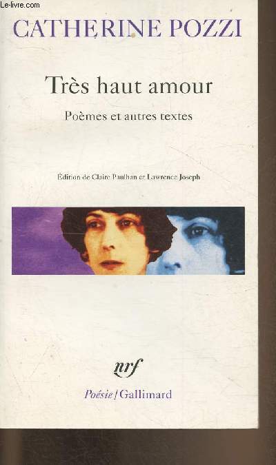 Trs haut amour- Pomes et autres textes (Collection 