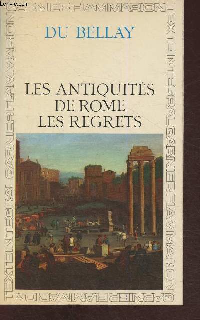 Les antiquits de Rome, les regrets
