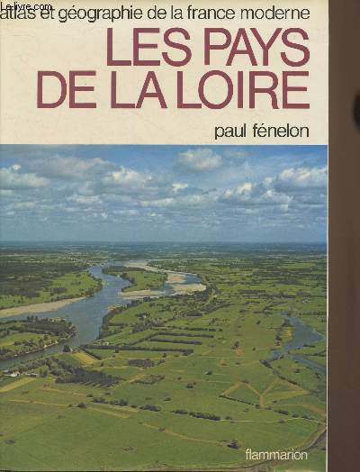Atlas et gographie des pays de la Loire (Collection 