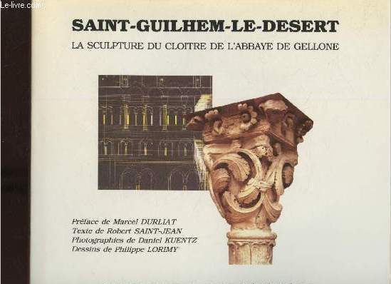 Saint-Guilhem-Le-Desert- La sculpture du clotre de l'Abbaye de Gellone