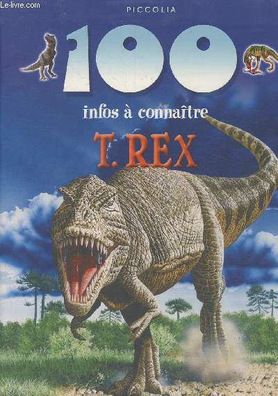 100 infos  connatre T.Rex