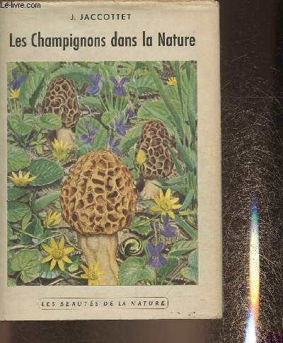 Les champignons dans la nature (Collection 