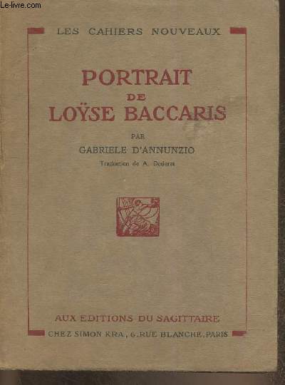 Portrait de Lose Baccaris (Les cahiers nouveaux) - Exemplaire n504/750 sur vlin de Rives.