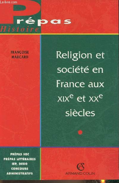 Religion et socit en France aux XIXe et XXe sicles- Prpas Histoire