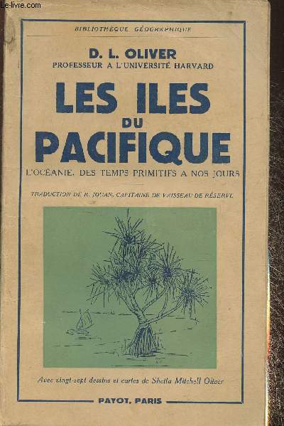 Les iles du pacifique- L'Ocanie, des temps primitifs  nos jours