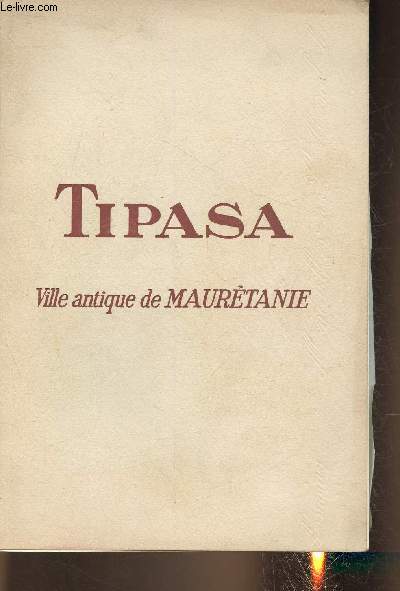 Tipasa- Ville antique de Maurtanie