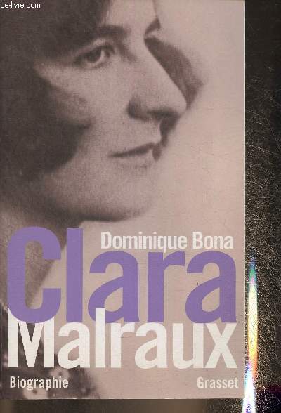 Clara Malraux- Biographie