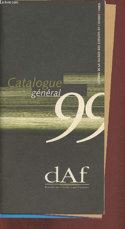 Catalogue gnral 1999- Documents d'archologie franaise