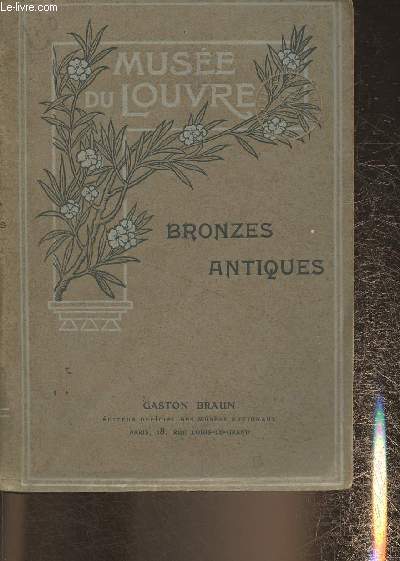 Les bronzes antiques- Muse du Louvre