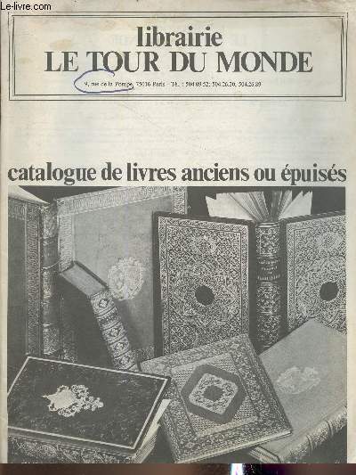 Catalogue de la librairie Le tour du monde- Livres anciens ou puiss