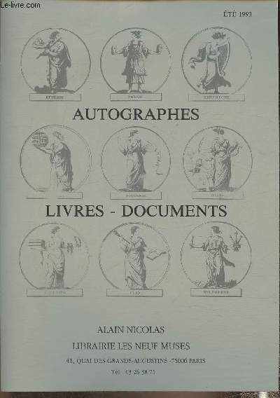 Catalogue Librairie Les neufs muses- Et 1993 - Autographes- livres, documents