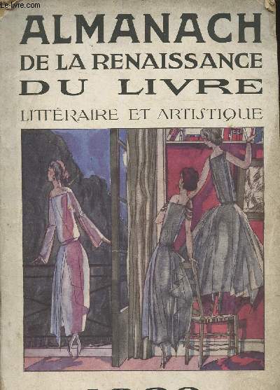 L'Almanach de la Renaissance du livre- Littraire et artistique- 1922