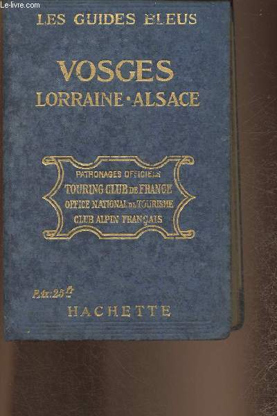 Vosges, Lorraine, Alsace (Collection 
