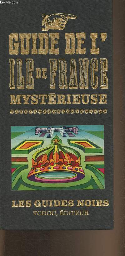 Guide l'ile de France mystrieuse (Collection 