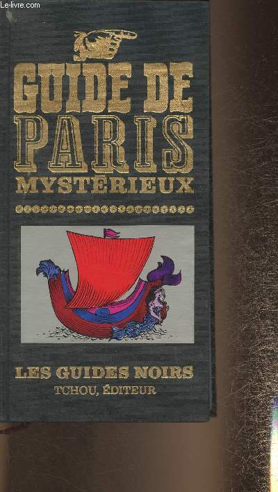 Guide de Paris mystrieux (Collection 