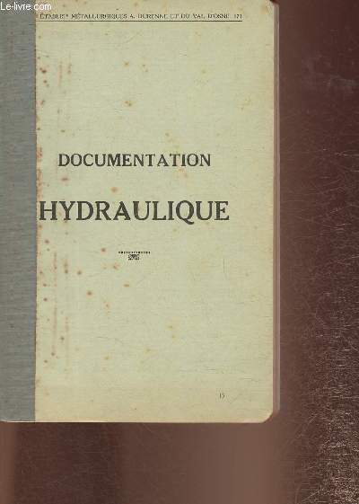 Documentation Hydraulique- Etablissements mtallurgiques A. Durenne et du Val D'Osne