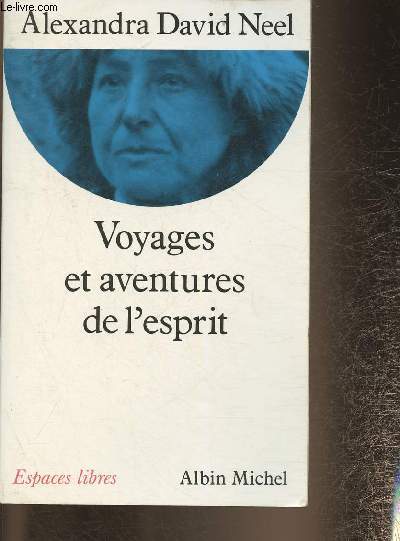 Voyages et aventures de l'esprit (Collection 
