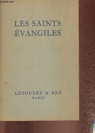 Les Saints Evangiles