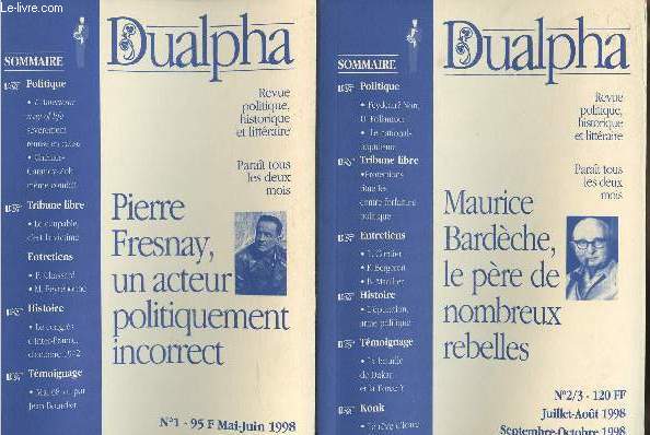 2 volumes/ Dualpha n1 et n2/3 Mai/Juin/Juillet/Aout/Septembre/Octobre 1998- Pierre Fresnay, un acteur politiquement incorrect- Maurice Bardche, le pre de nombreux rebelles
