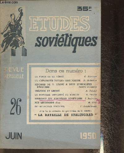 Etudes sovitiques n26 Juin 1950-Sommaire: La force de la vrit- La 
