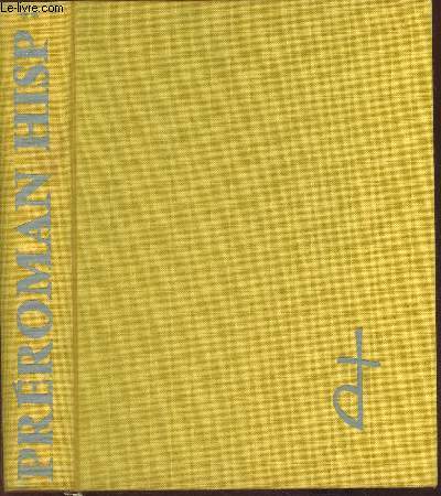L'art prroman Hispanique Tomes I et II (2 volumes) (Collection 