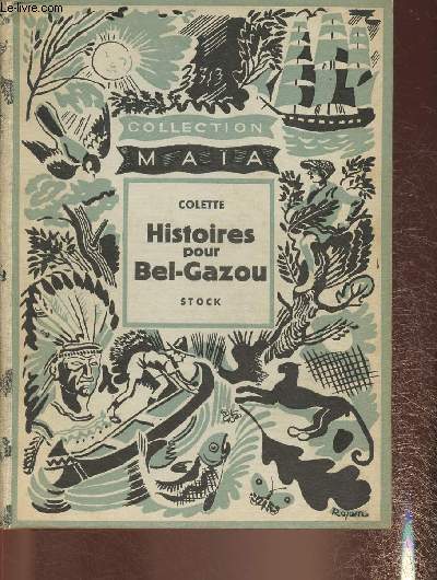 Histoires pour Bel-Gazou (Srie B-Collection Maia- nXIV)