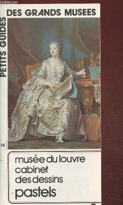 Muse du Louvre, cabinet des dessins pastels