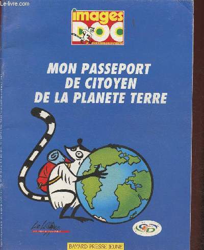 Mon passeport de citoyen de la plante terre- Images doc