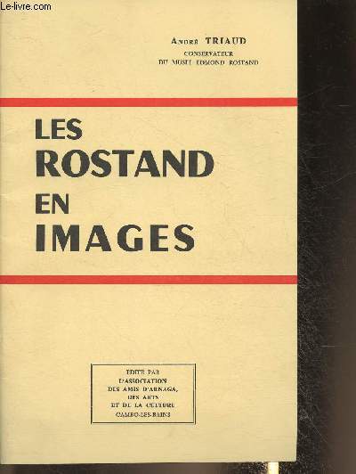 Les Rostand en images