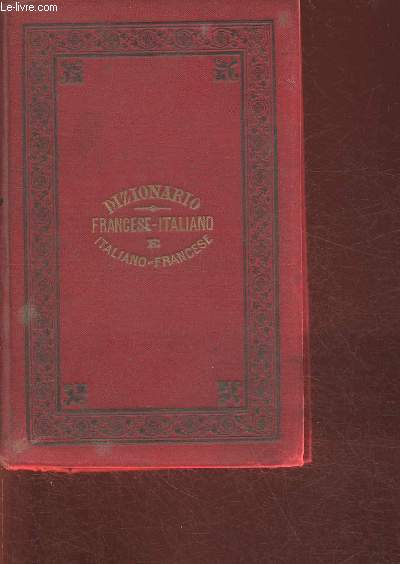 Dizionario Francese-Italiano e Italiano-Francese di Cormon e manni