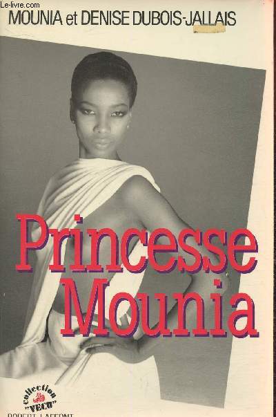 Princesse Mounia (Collection 