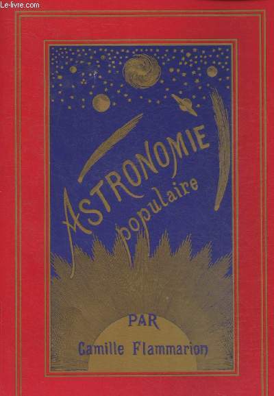 Astronomie- Extrait: Postface pour aider  la lecture de l'Astronomie Populaire