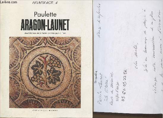Hommage  Paulette Aragon-Launet- Une vie, une oeuvre