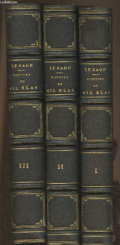 Histoire de Gil Blas de Santillane Tomes I  III (3 volumes)