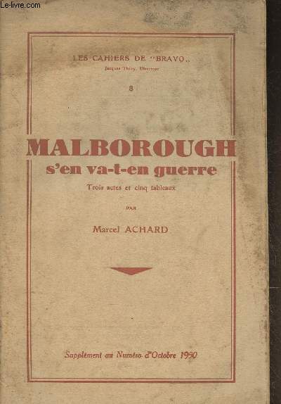 Malborough s'en va-t-en guerre- Les cahiers de 
